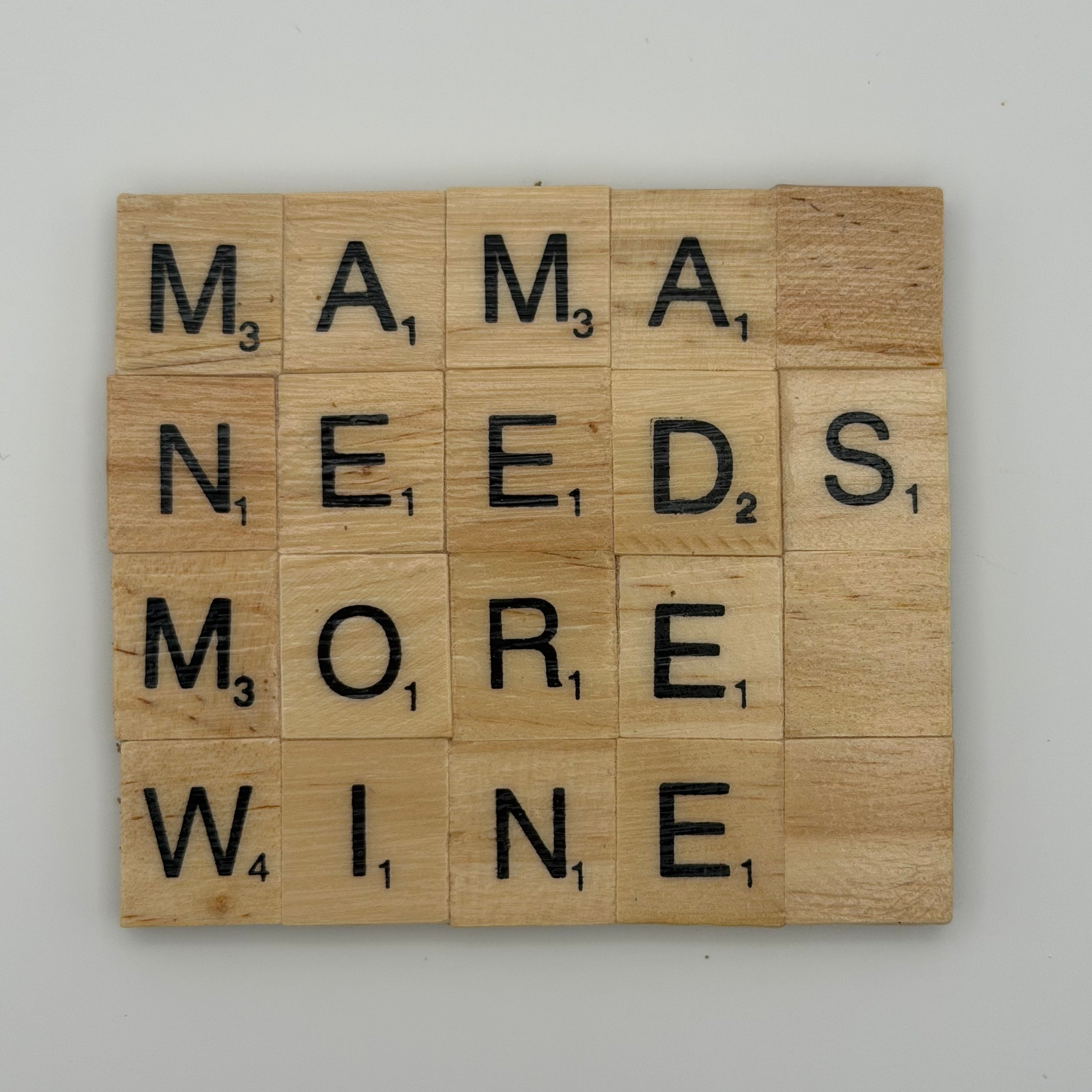 ‘Mama Needs More Wine’ Coaster
