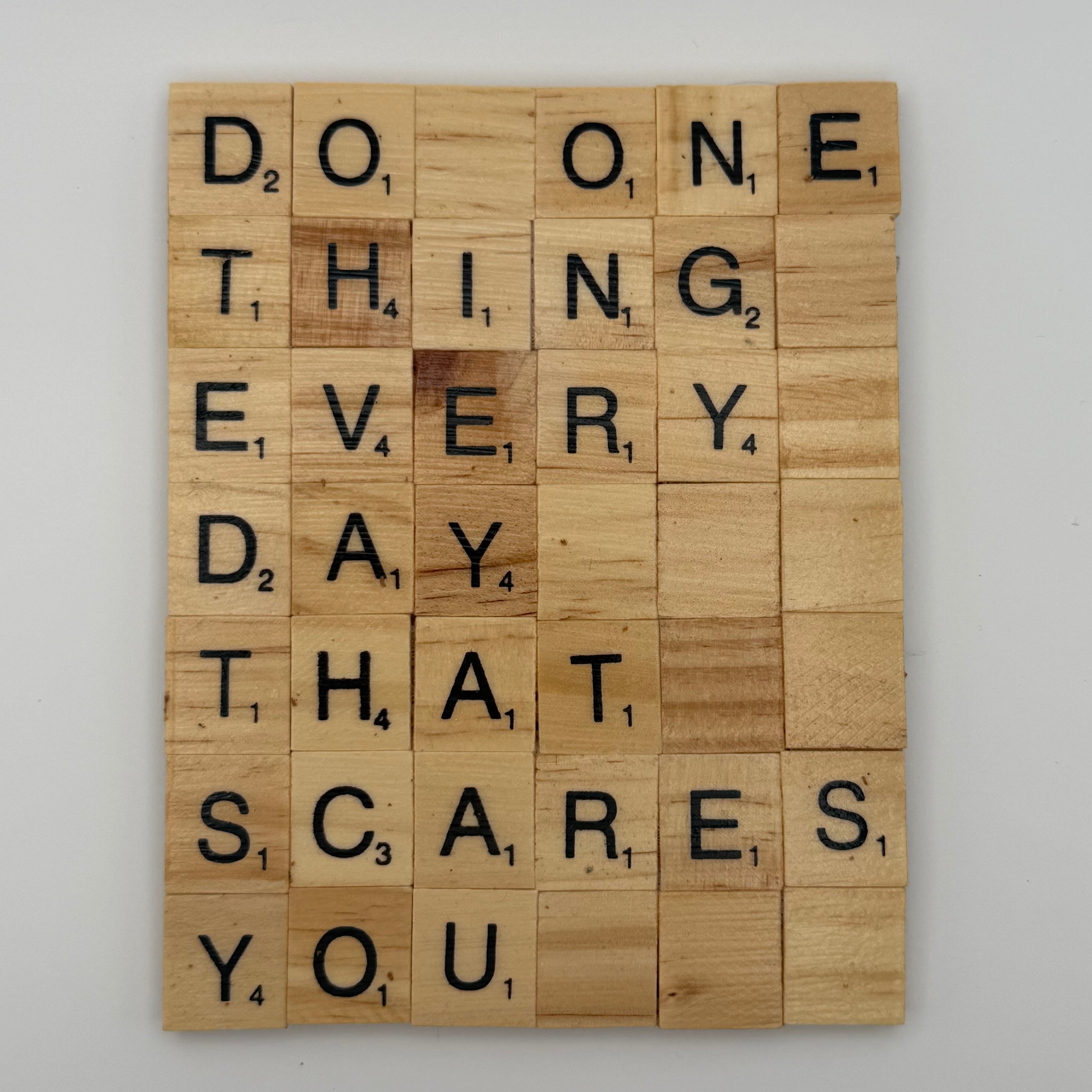 “Do One Thing Everyday…” Coaster