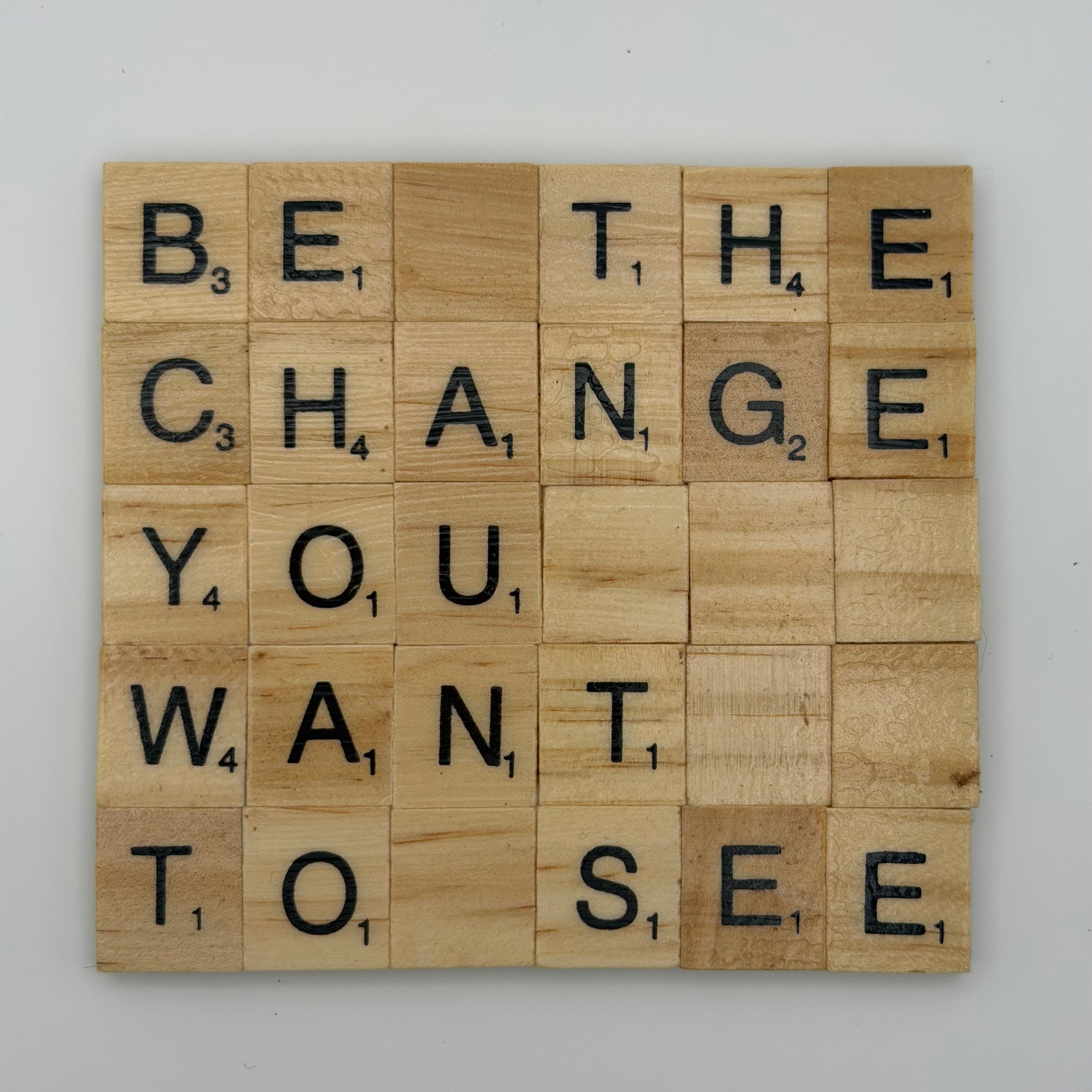 “Be The Change…” Coaster