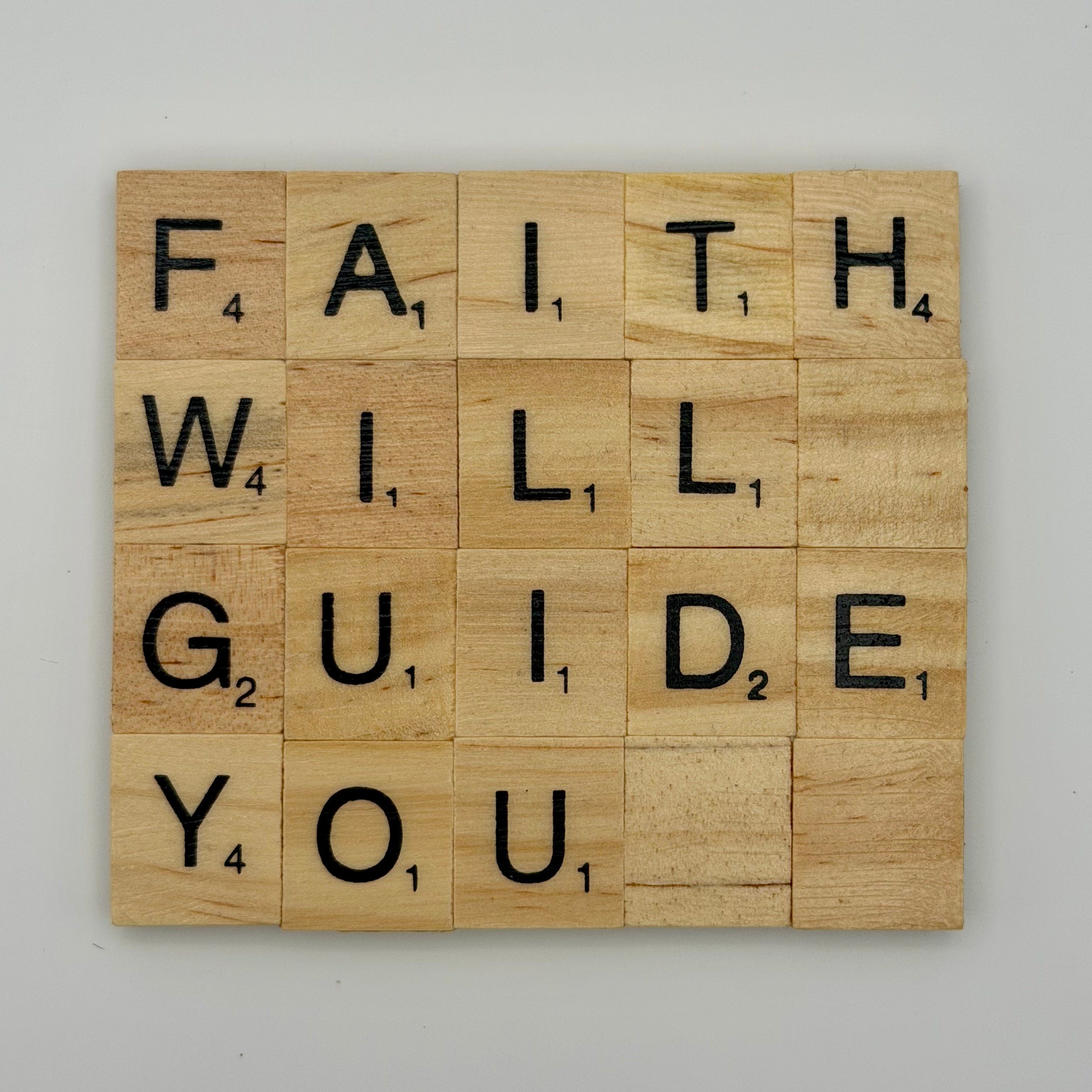 ‘Faith Will Guide You’ Coaster