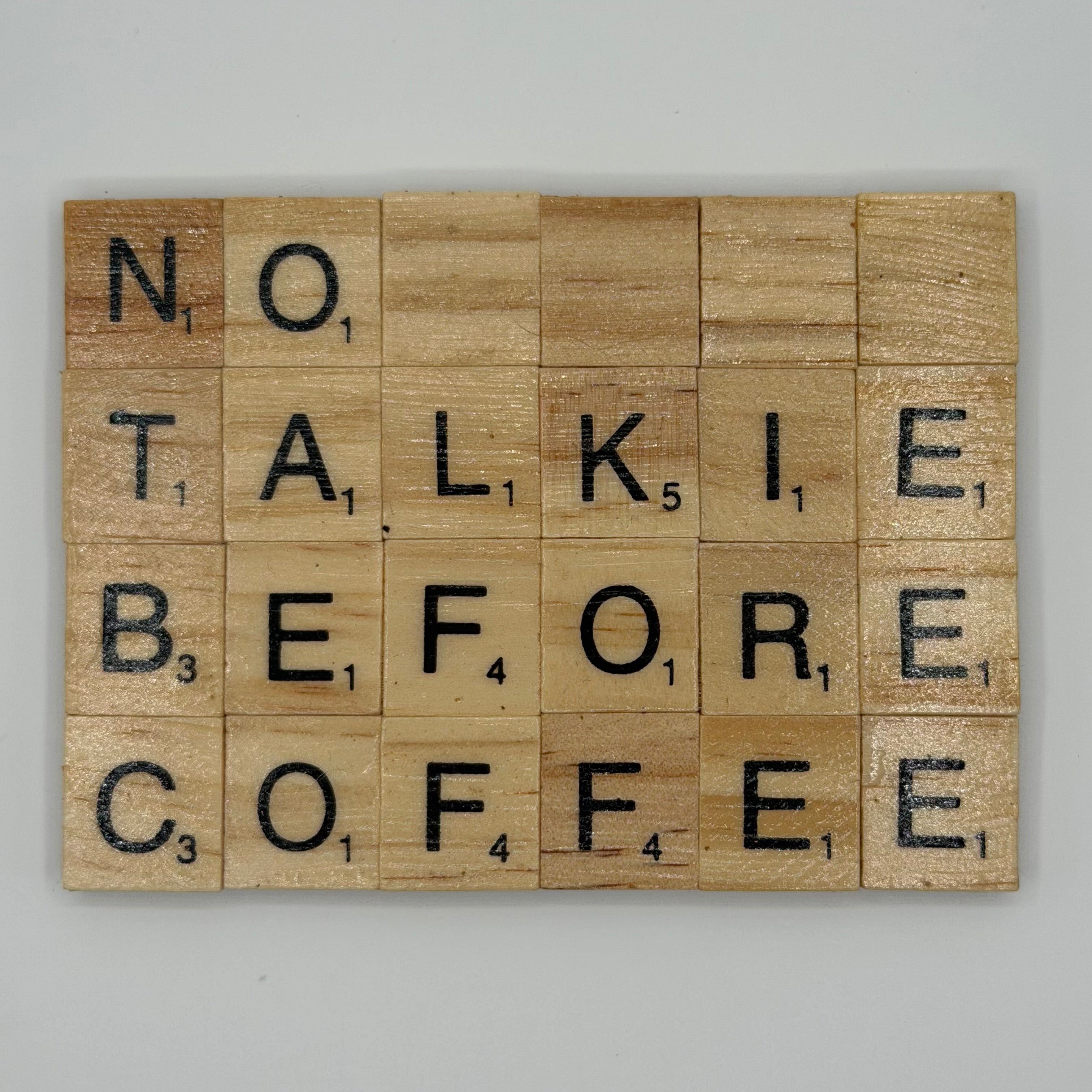 “No Talkie Before Coffee” Coaster