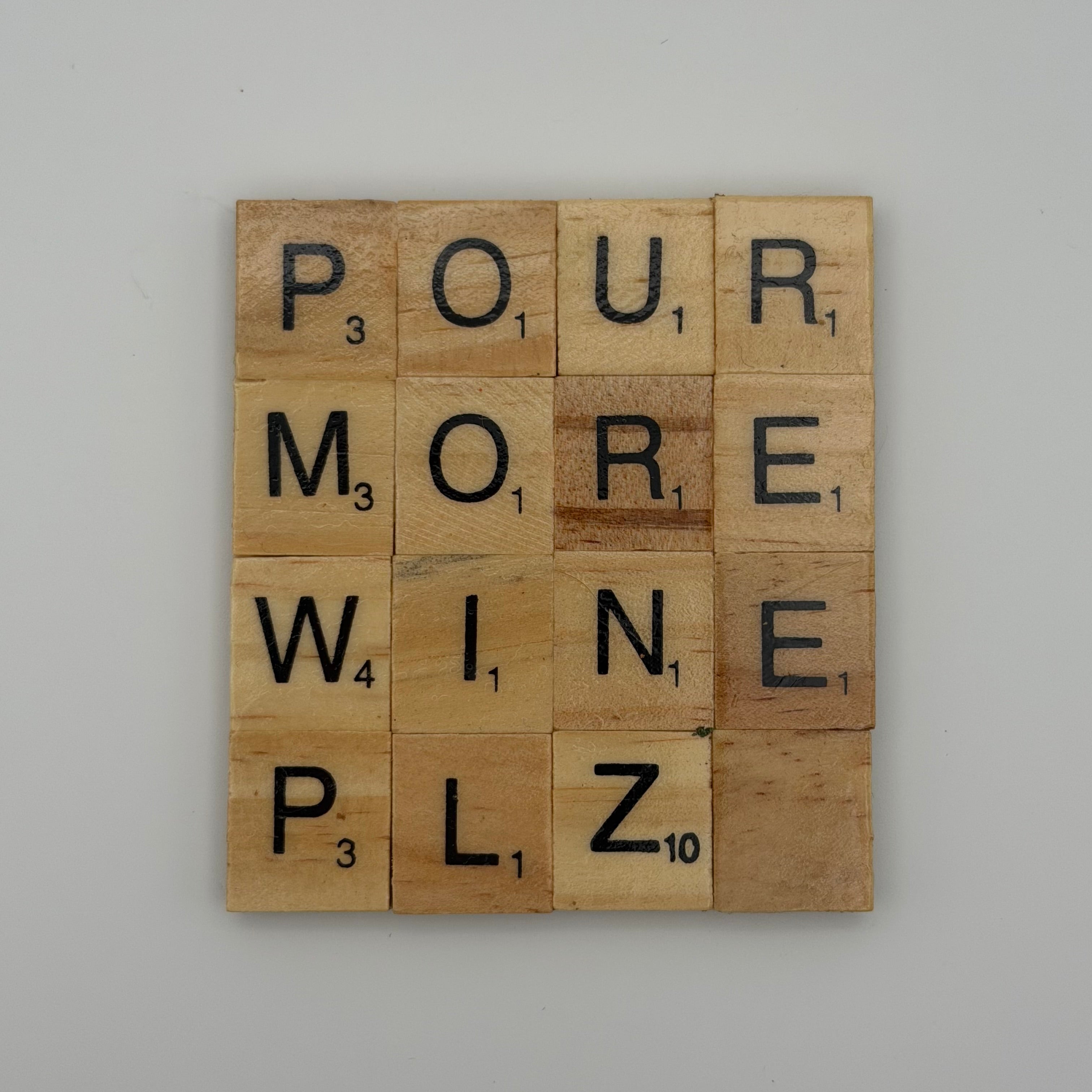 ‘Pour More Wine Plz’ Coaster