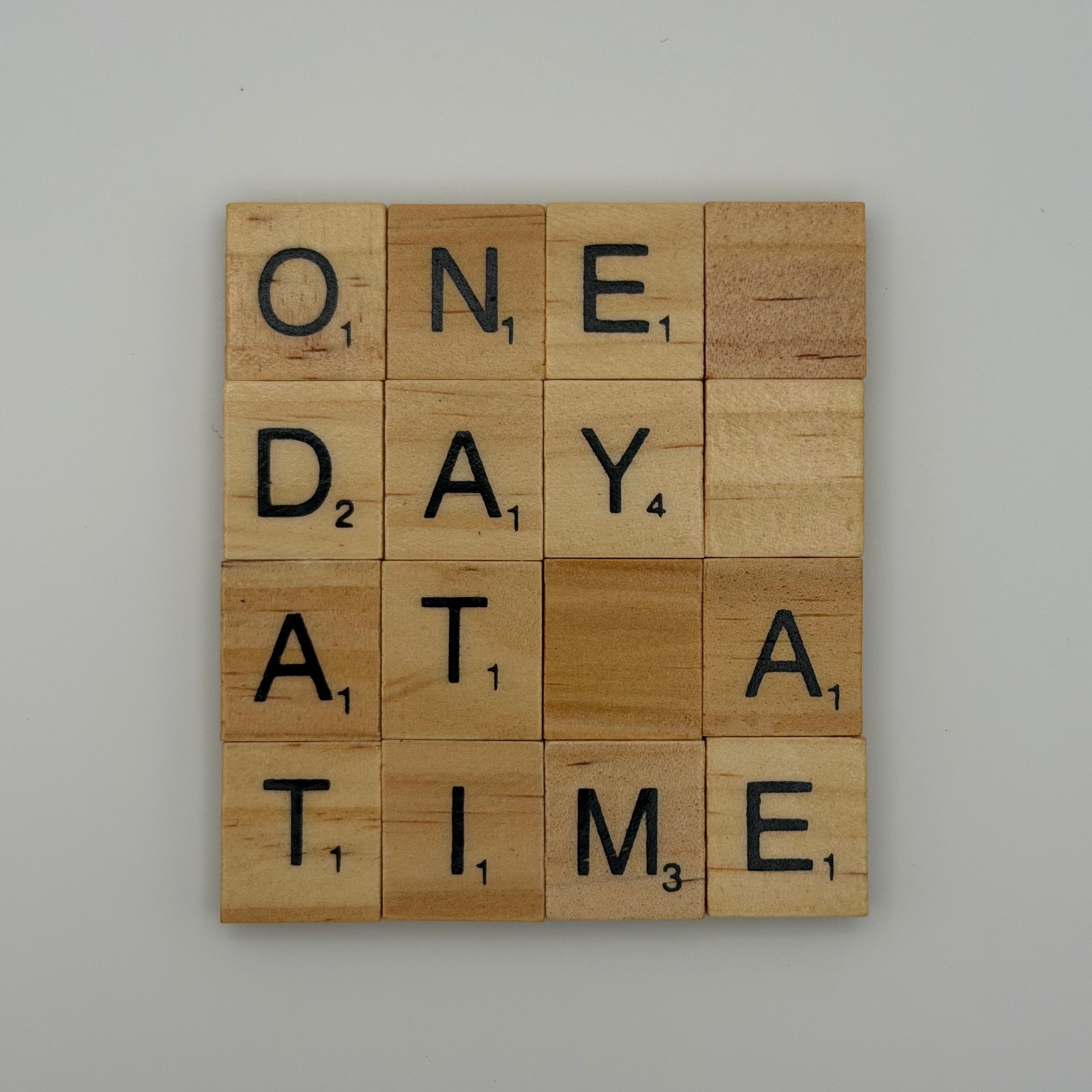 ‘One Day At A Time’ Coaster